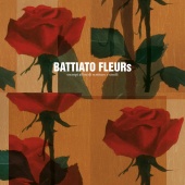 Franco Battiato - Fleurs [Remastered]