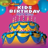 Drew's Famous Party Singers - Drew's Famous Kids Birthday Party Music