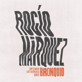Rocío Márquez - Empezaron Los Cuarenta [BRONQUIO Remix]
