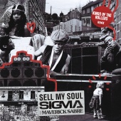 Sigma - Sell My Soul (feat. Maverick Sabre) [Kings Of The Rollers Remix]