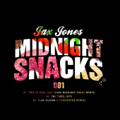 Jax Jones - Midnight Snacks [Part 1]