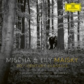 Mischa Maisky & Lily Maisky - 20th Century Classics