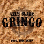 Lele Blade - Gringo