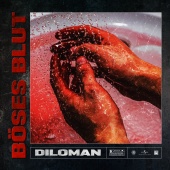 Diloman - Mixtape: Böses Blut
