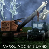Carol Noonan Band - Noonan Building And Wrecking