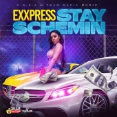 Exxpress - Stay Schemin