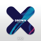 Hadi - Drown [Acoustic]