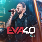 Banda Eva - Eva 4.0 [Ao Vivo Em Belo Horizonte / 2019 / Vol. 2]