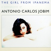 Antonio Carlos Jobim - The Girl From Ipanema