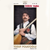 Yusuf Polatoğlu - Derin Yara