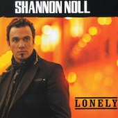 Shannon Noll - Lonely