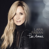 Lara Fabian - Par amour ( Edit version )