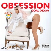 Goal Digga - Obsession