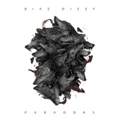 Diaz Dizzy - Paradoks