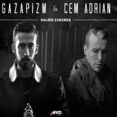 Gazapizm - Kalbim Çukurda (feat. Cem Adrian)