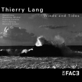 Thierry Lang - Winds and Tides