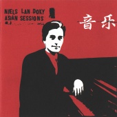 Niels Lan Doky - Asian Sessions