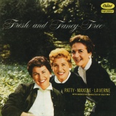 The Andrews Sisters - Fresh And Fancy Free