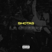 Shotas - La guerre