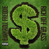 Bankroll Freddie - Rich Off Grass