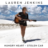 Lauren Jenkins - Hungry Heart / Stolen Car