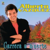 Alberto Vazquez - Carrera A Muerte
