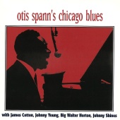 Otis Spann - Otis Spann's Chicago Blues