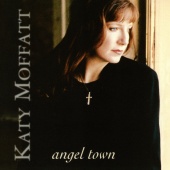 Katy Moffatt - Angel Town