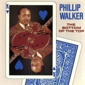 Phillip Walker - The Bottom Of The Top