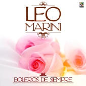 Leo Marini - Boleros De Siempre