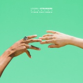 Starley - Lovers + Strangers [Tyron Hapi Remix]