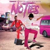 Tshego - No Ties (feat. King Monada, MFR Souls) [Amapiano Remix]