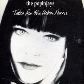 The Popinjays - Tales From The Urban Prairie