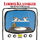 Loriot & Evelyn Hamann - Loriots Klassiker
