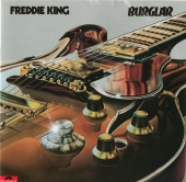 Freddie King - Burglar
