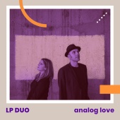 LP Duo - Analog Love