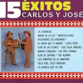 Carlos Y Jose - 15 Éxitos