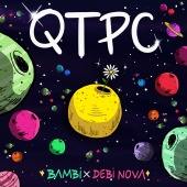 Bambi - QTPC (feat. Debi Nova)
