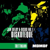 Jan Delay & Disko No.1 - Diskoteque: MDMDF (feat. Trettmann)