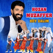 Hozan Muzaffer - Hey Zalım