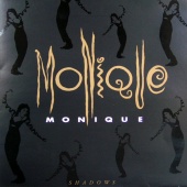 Monique - Shadows