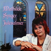 Mathilde - Mathilde Synger Julesalmer