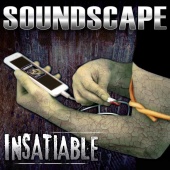 Soundscape - Insatiable