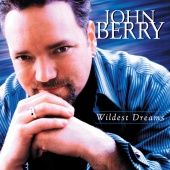 John Berry - Wildest Dreams