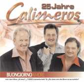Calimeros - Buongiorno Amore - 25 Jahre Calimeros