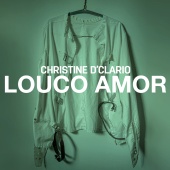 Christine D'Clario - Louco Amor (Portuguese Version)