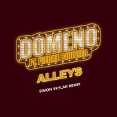 Domeno - Alleys (feat. Pierre Bouvier) [Simon Skylar Remix]