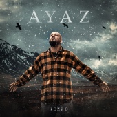 Kezzo - Ayaz