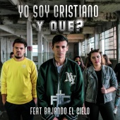 Alejandro Casco - Yo Soy Cristiano y Que (feat. Bajando el Cielo)