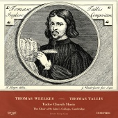 The Choir of St John’s Cambridge & Peter White & George Guest - Tallis & Weelkes: Tudor Church Music